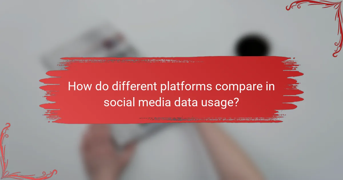 How do different platforms compare in social media data usage?